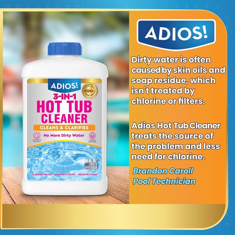 ADIOS! 3-in-1 Spa Cleaner - Clarifies Water, Stops Scum and Removes Foam, Works with Chlorine and Bromine 16oz - Image 5